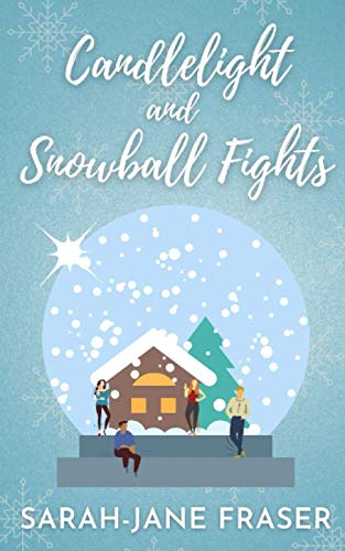 Candlelight and Snowball Fights