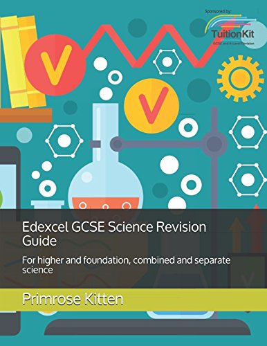 Edexcel GCSE Science Revision Guide: For higher and foundation, combined and separate science