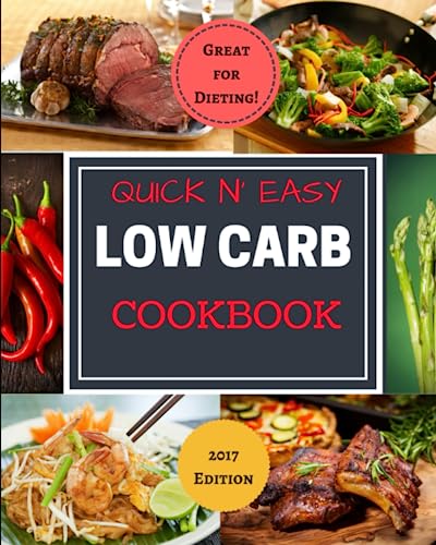 Quick N Easy Low Carb Cookbook Simple  Delicious  Diet Friendly