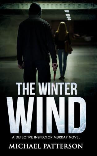 The Winter Wind (Detective Steve Murray)