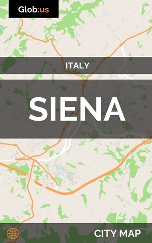 Siena, Italy - City Map