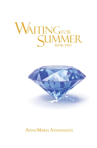 Waiting for Summer: Book Two