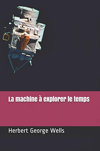 La machine a explorer le temps