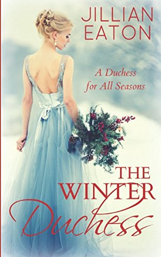 The Winter Duchess (A Duchess for All Seasons)
