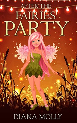 After the Fairies' party (Book of Fairy)