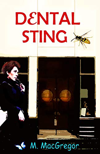 Dental Sting - a murder mystery set in Glasgow