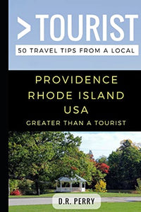 Greater Than a Tourist- Providence Rhode Island USA 