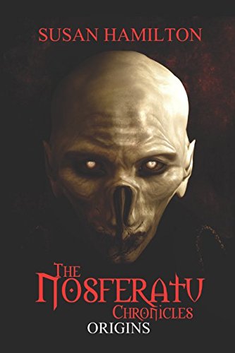 The Nosferatu Chronicles: Origins