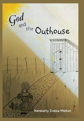 God and the Outhouse