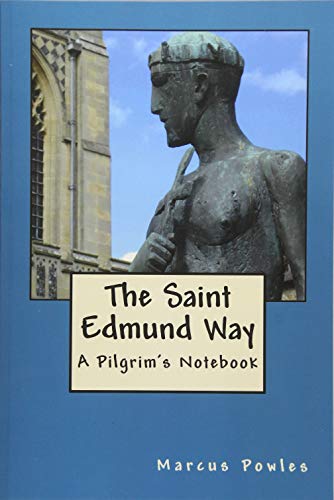 The Saint Edmund Way