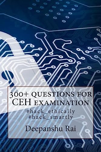 300+ questions for CEH examination