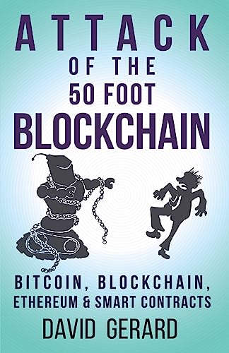 Attack of the 50 Foot Blockchain