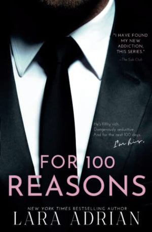 For 100 Reasons: A 100 Series Novel: Volume 3