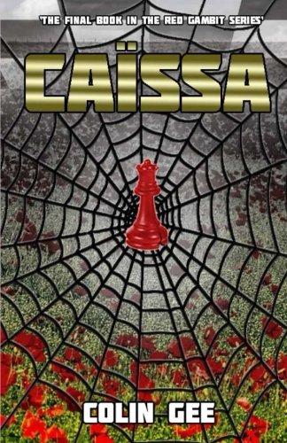 Caissa - The last book in the Red Gambit series.: The last book in the Red Gambit series.