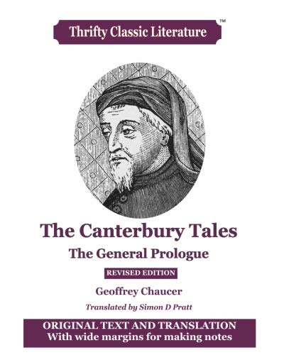 The Canterbury Tales The General Prologue Original Text  Translation Thrifty Classic Literature Volume