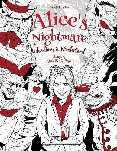 Alice's Nightmare - Adventures in Wonderland - Adult Coloring Book