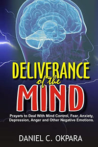 Deliverance of the mind 