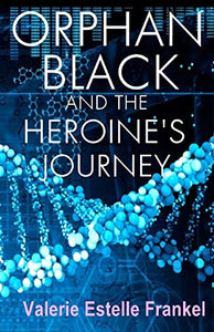 Orphan Black and the Heroine's Journey 