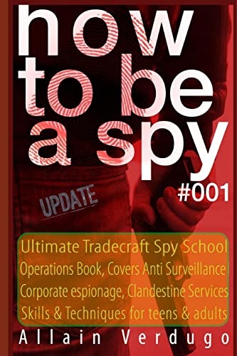 How To Be A Spy