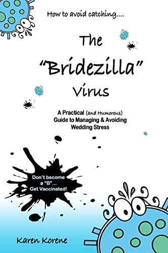 How to Avoid Catching the Bridezilla Virus