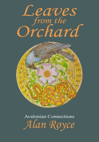 Leaves from the orchard: Avalonian connections