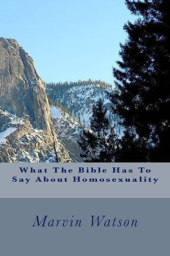 What The Bible Has To Say About Homosexuality