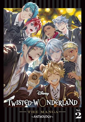 Disney Twisted-Wonderland: The Manga  Anthology, Vol. 2