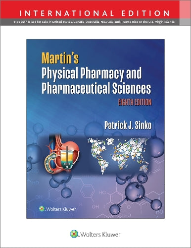 Martin's Physical Pharmacy and Pharmaceutical Sciences