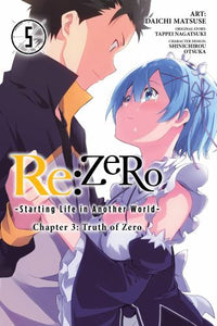 Re:ZERO -Starting Life in Another World-, Chapter 3: Truth of Zero, Vol. 5 (manga) 