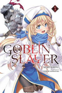 Goblin Slayer, Vol. 5 (light novel) 