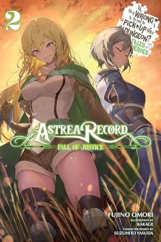 Astrea Record, Vol. 2 Is It Wrong to Try to Pick Up Girls in a Dungeon? Tales of Heroes