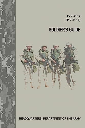 Soldier's Guide (TC 7-21.13 / FM 7-21.13)