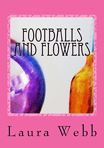 Footballs and Flowers