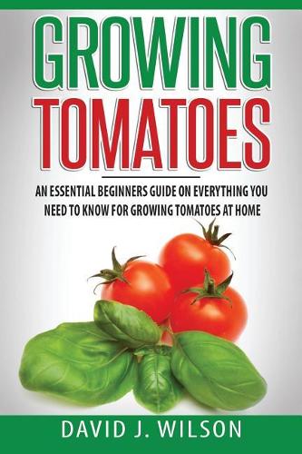 Growing Tomatoes