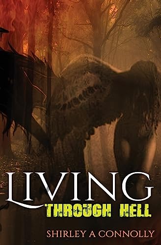 Living Through Hell