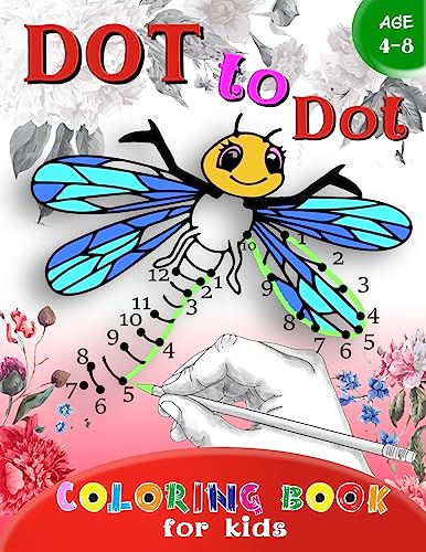 Dot to Dot Coloring book for Kids Ages 4-8