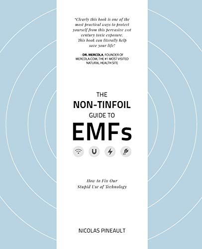 The Non-Tinfoil Guide to EMFs