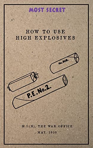 How to use High Explosives