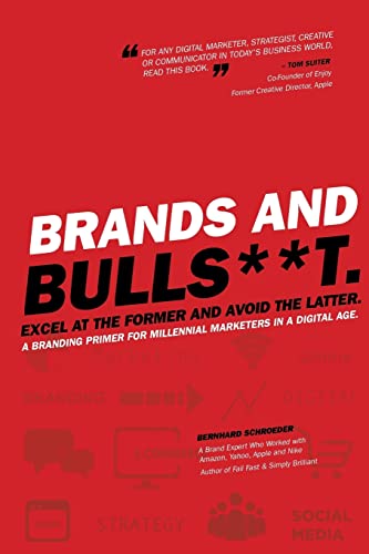 Brands and BullS**t