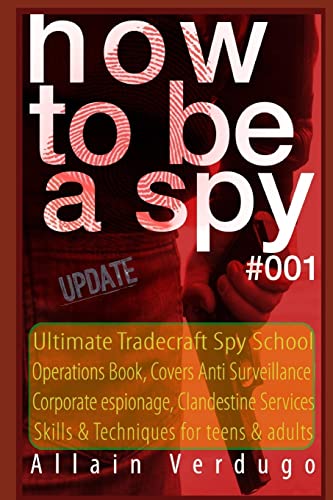 How to Be a Spy