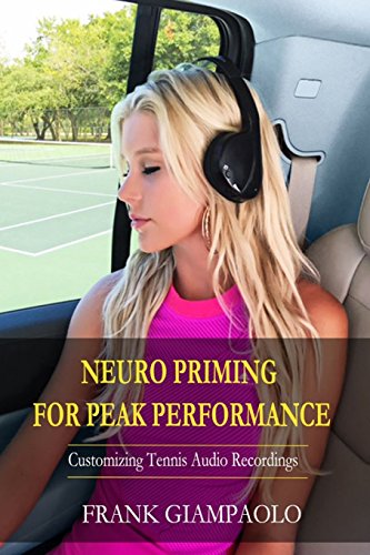 Neuro Priming For Peak Performance