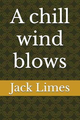 A chill wind blows