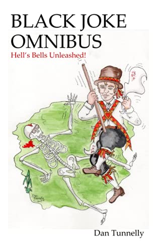 BLACK JOKE OMNIBUS: Hell's Bells Unleashed