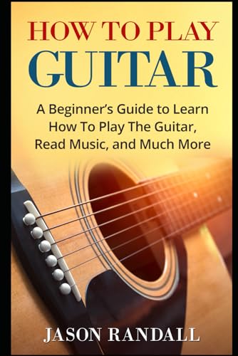 How To Play Guitar