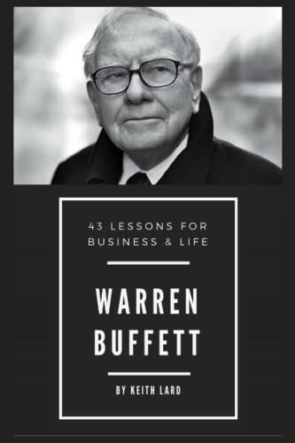 Warren Buffett : 43 Lessons for Business and Life