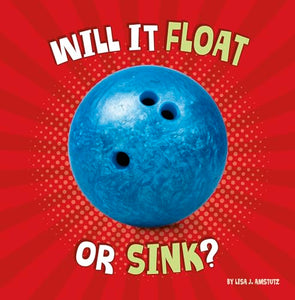 Will It Float or Sink? 