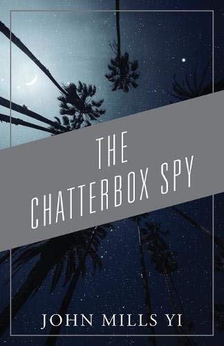 The Chatterbox Spy
