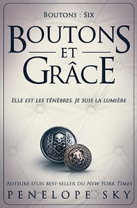 Boutons et grace 