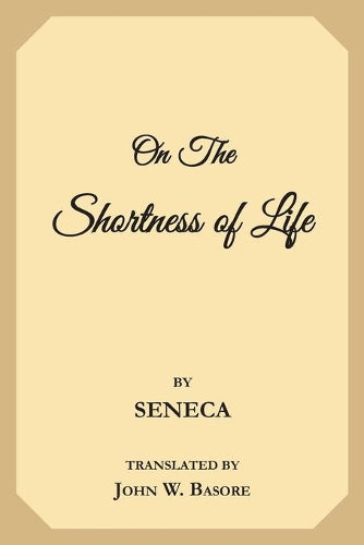On the Shortness of Life
