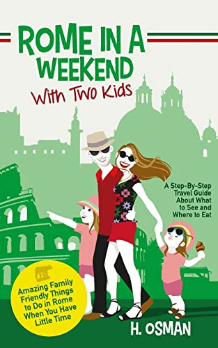 Rome in a Weekend with Two Kids
